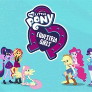 My Little Pony: Equestria Girls Series