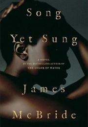 Song Yet Sung (James McBride)