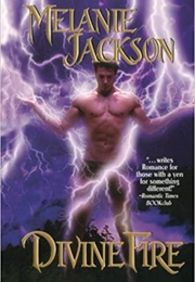 Divine Fire (Melanie Jackson)