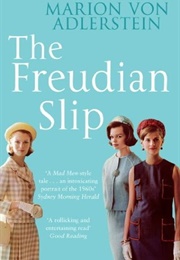 The Freudian Slip (Marion Von Adlerstein)
