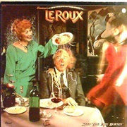 Le Roux - Keep the Fire Burnin'