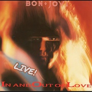 In and Out of Love (Live)
