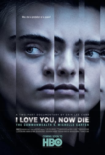 I Love You, Now Die: The Commonwealth vs. Michelle Carter (2019)
