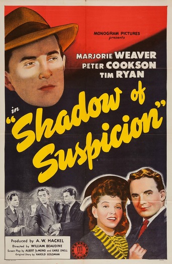 Shadow of Suspicion (1944)