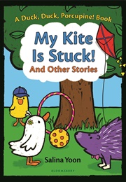 My Kite Is Stuck! and Other Stories (Salina Yoon)