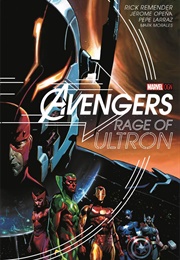 Avengers: Rage of Ultron (Rick Rememder)