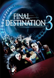 Final Destination 3 (2006)