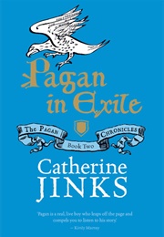 Pagan in Exile (Catherine Jinks)