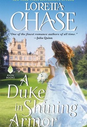 A Duke in Shining Armor (Loretta Chase)