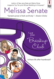 The Breakup Club (Melissa Senate)