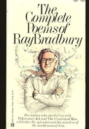 Complete Poems of Ray Bradbury (Ray Bradbury)