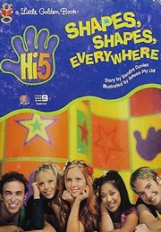 Hi-5: Shapes, Shapes Everywhere (Sandra Davies)