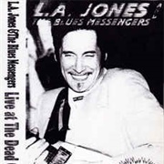 L.A. Jones and the Blues Messengers - Live at the Dead Goat Saloon