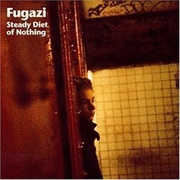 Fugazi-Steady Diet of Notthing