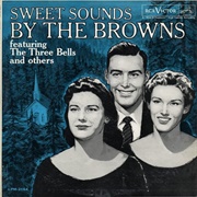 The Browns - Sweet Sounds