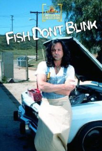 Fish Don&#39;t Blink (2002)