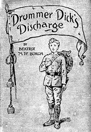 Drummer Dick's Discharge (Beatrix M. De Burgh)