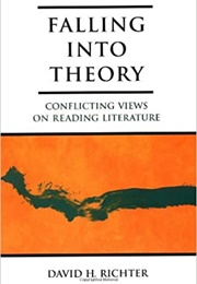 Falling Into Theory (David H. Richter, Ed.)