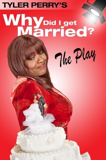 Why Did I Get Married? the Play (2006)