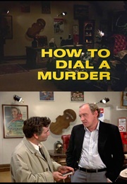 Columbo: How to Dial a Murder (1978)