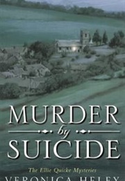 Murder by Suicide (Veronica Heley)