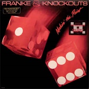 Franke & the Knockouts - Makin' the Point
