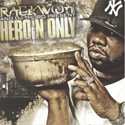 Raekwon - Heroin Only