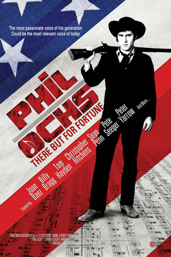 Phil Ochs: There but for Fortune (2011)