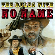 The Rules With No Name