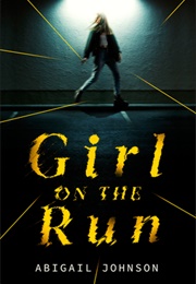 Girl on the Run (Abigail Johnson)