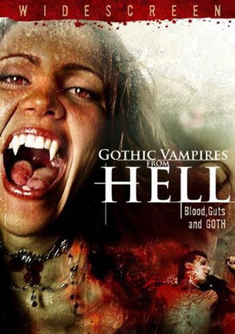 Gothic Vampires From Hell (2007)