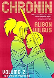 Chronin, Vol. 2 (Alison Wilgus)