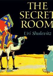 The Secret Room (Uri Shulevitz)