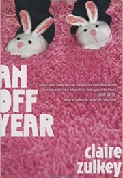 An off Year (Claire Zulkey)