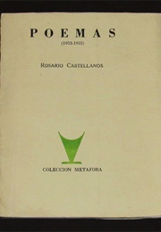 Poemas (1953–1955) (Rosario Castellanos)