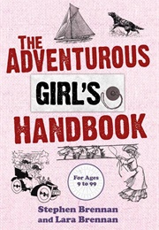 The Adventurous Girl's Handbook (Stephen Brennan)