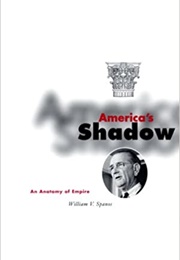 America's Shadow (William V. Spanos)
