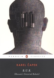 R.U.R. (Karel Capek)
