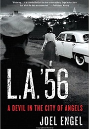 L.A. &#39;56 (Joel Engel)