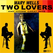 Mary Wells - Two Lovers and Other Great Hits