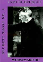 Worstward Ho (Samuel Beckett)
