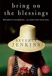 Bring on the Blessings (Blessings #1) (Beverly Jenkins)
