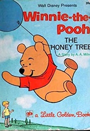Winnie-The-Pooh the Honey Tree (Adapted by Bob Totten)