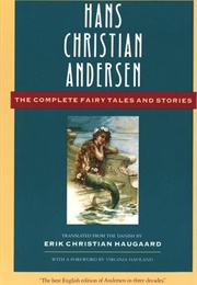 The Complete Fairy Tales and Stories (Hans Christian Anderson)
