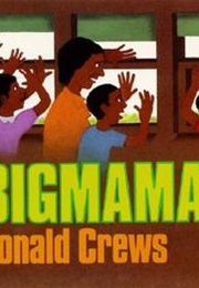 Bigmama's (Donald Crews)