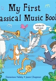 My First Classical Music Book (Genevieve Helsby)