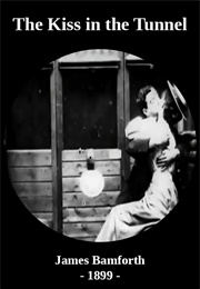 The Kiss in the Tunnel (1899)