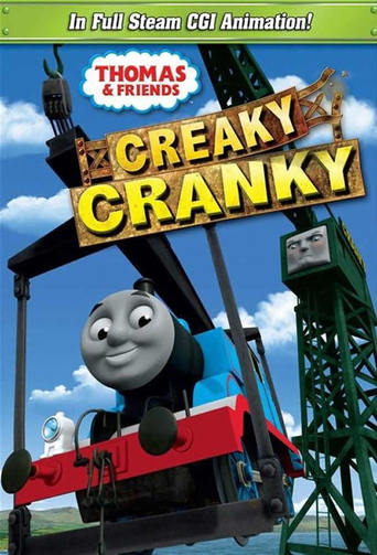 Thomas & Friends: Creaky Cranky (2010)