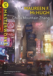 China Mountain Zhang (Maureen F. Mchugh)