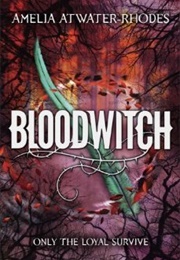 Bloodwitch (Amelia Atwater-Rhodes)